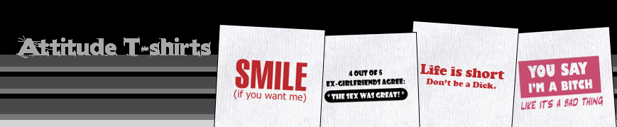 Attitude T-shirts