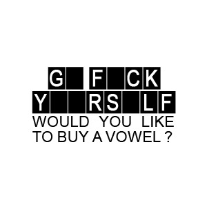 Would you like to buy a vowel t-shirt