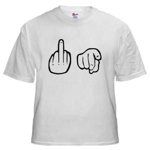 Fuck you sign language t-shirt