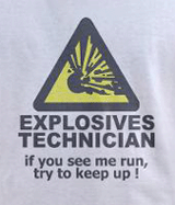explosives technician humor tees, humorous t shirts