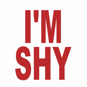 Funny i'm shy t-shirt