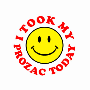 Funny i took my prozac meds today medication t-shirt