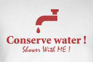 Conserve water shower with me funny t-shirt